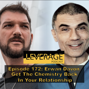 172: Erwan Davon – Get The Chemistry Back In Your Relationship