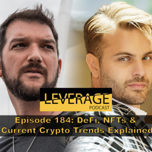 184: DeFi, NFTs & Current Crypto Trends Explained…