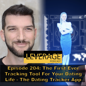 204: The First Ever Tracking Tool For Your Dating Life – Dating Tracker App